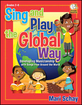 Sing and Play the Global Way Book & CD-ROM